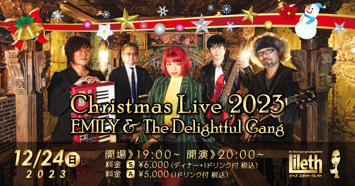 EMILY(Vo) & The Delightful Gang Christmas Live 2023