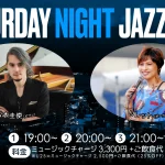 松本圭使(Pf)×リレット(Vo) on SATURDAY NIGHT LIVE