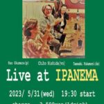 Chiho Band Live at IPANEMA