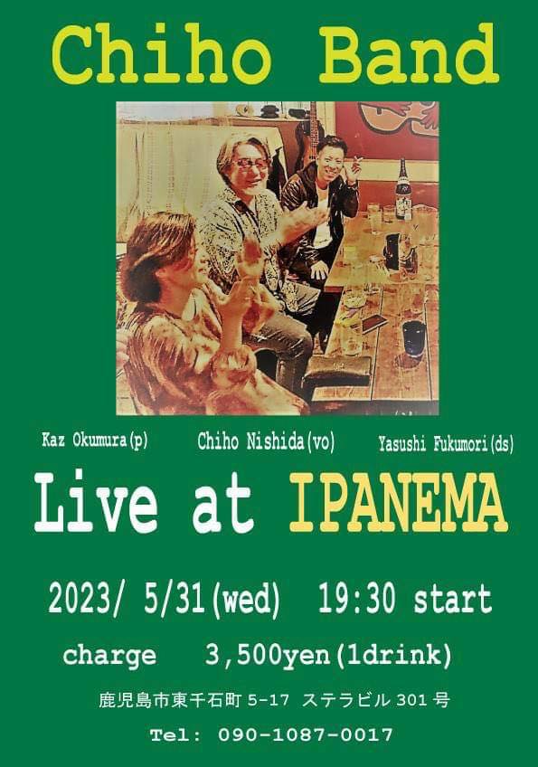 Chiho Band Live at IPANEMA