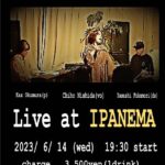 Chiho Band Live at IPANEMA