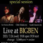 Chiho Band Special Session Live at BIGBEN