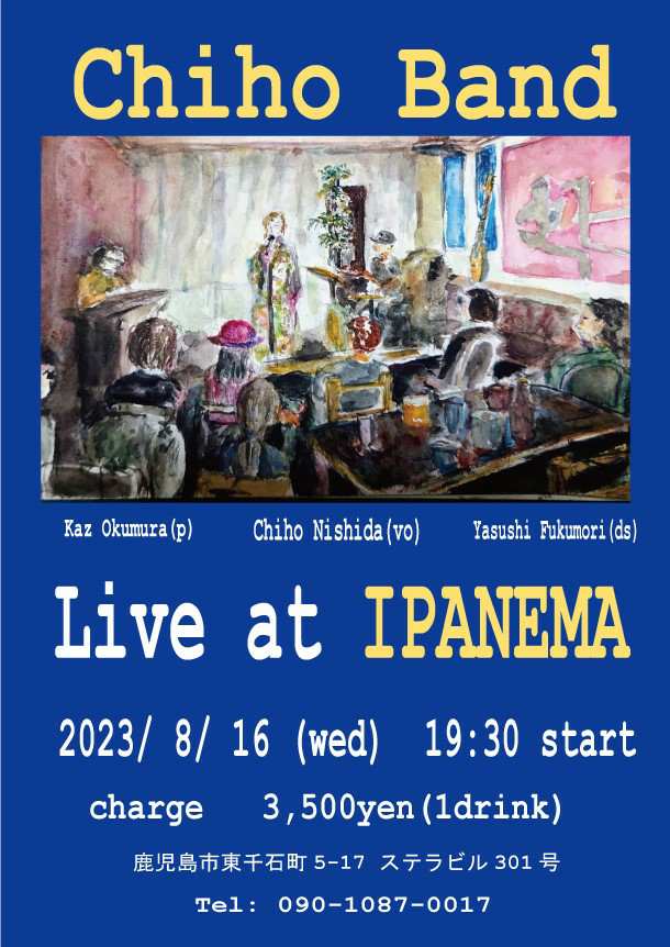 Chiho Band Live at IPANEMA