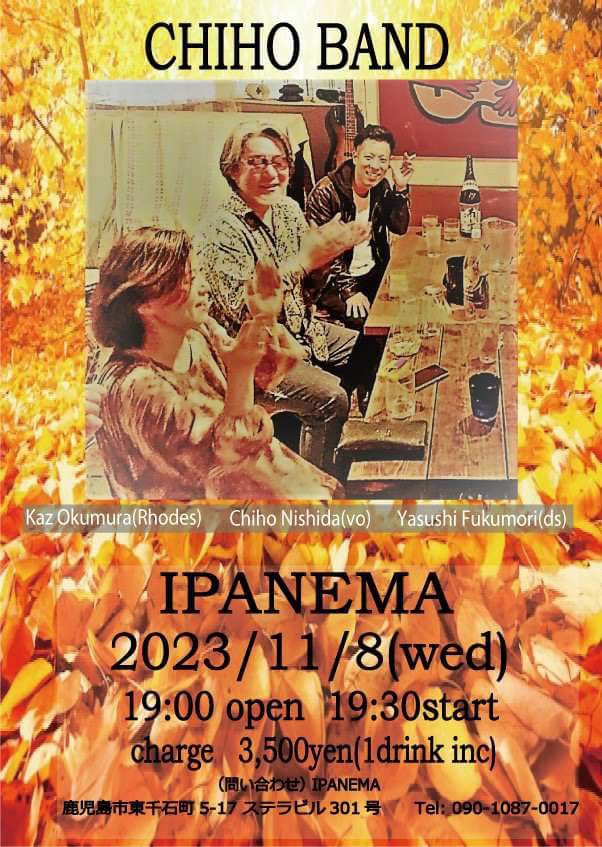 Chiho Band Live at IPANEMA