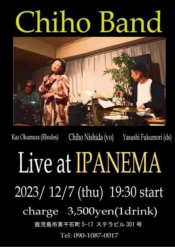 Chiho Band Live at IPANEMA