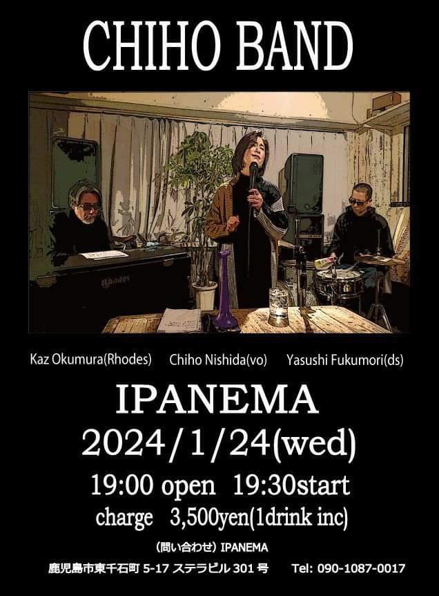 Chiho Band Live at IPANEMA