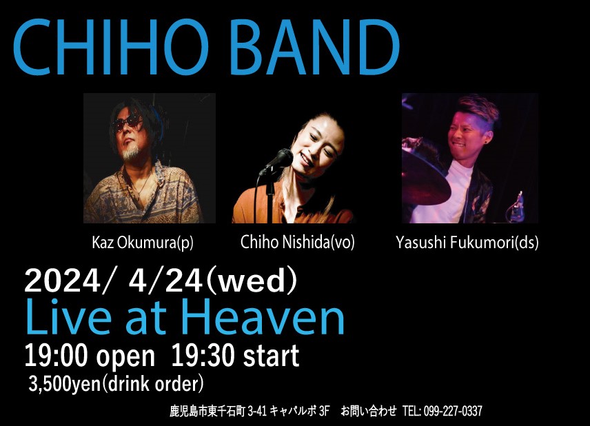 CHIHO BAND Live at HEAVEN