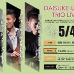 DAISUKE IJICHI(Ba) TRIO LIVE