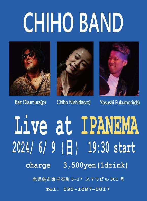 Chiho Band Live at IPANEMA