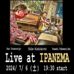 Chiho Band Live at IPANEMA