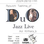 田島良一(Pf)×桐原葵(Ba) Duo Jazz Live