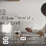 mixnuts 1st.Album「Note’25」Release LIVE