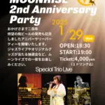 MOONRISE 2nd Anniversary Party